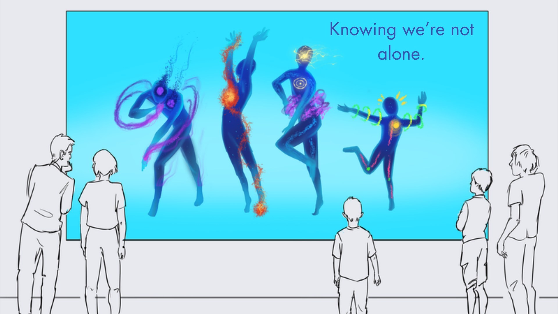 Tekening van mensen die kijken naar een scherm met dansende, gekleurde figuren en de tekst Knowing we're not alone